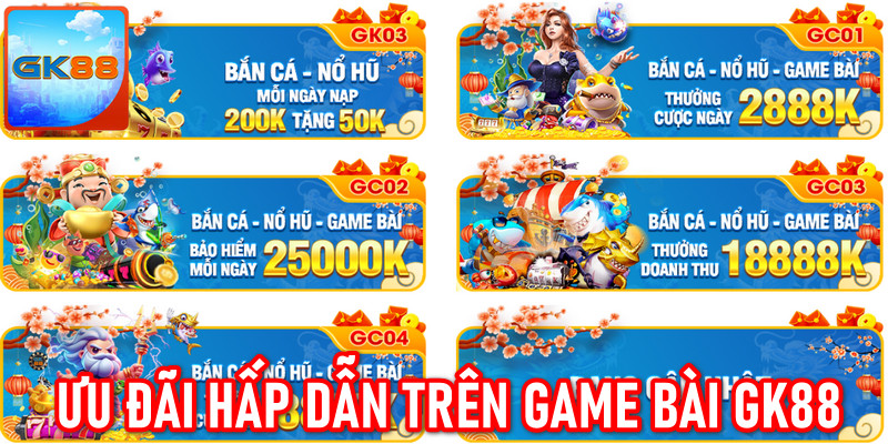 Những điểm nổi bật của chuyên mục cá cược game bài GK88
